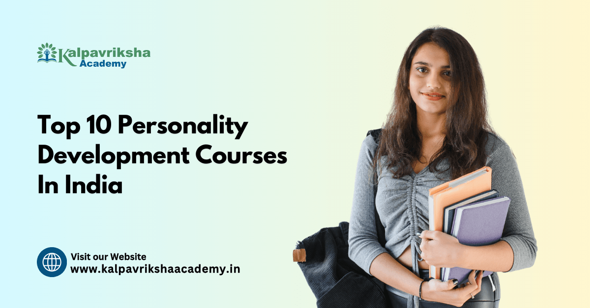 Top 10 Personality Development Courses In India