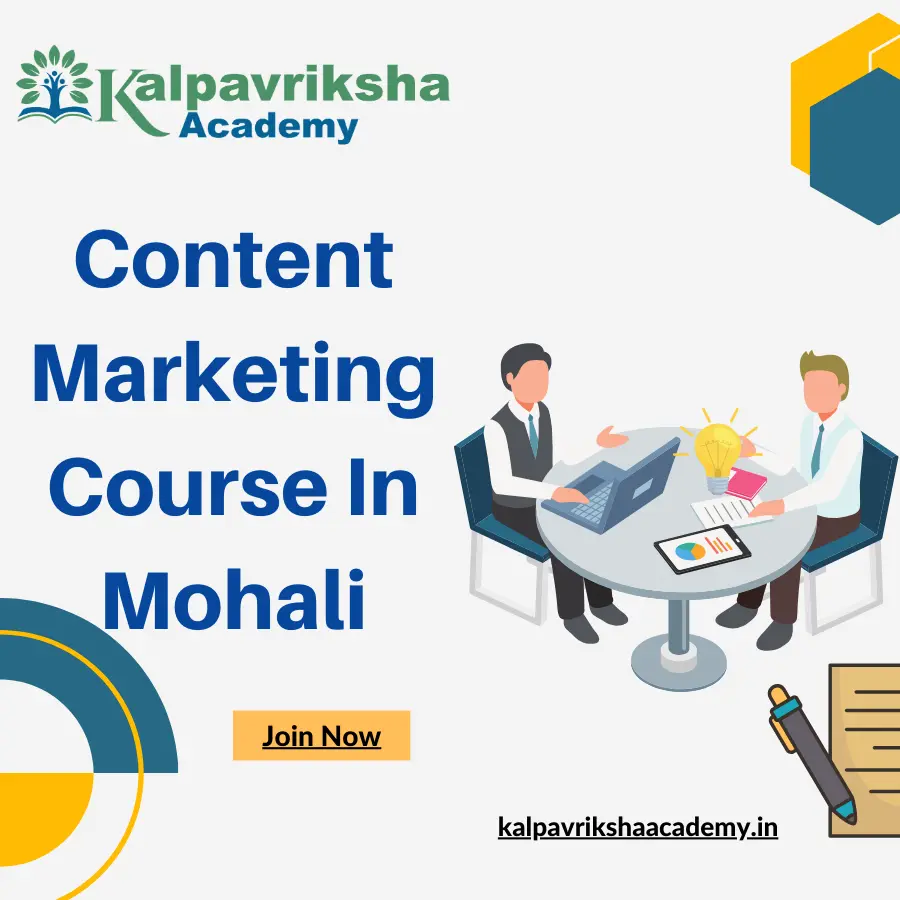 Content Marketing Course in Mohali - Kalpavriksha Academy