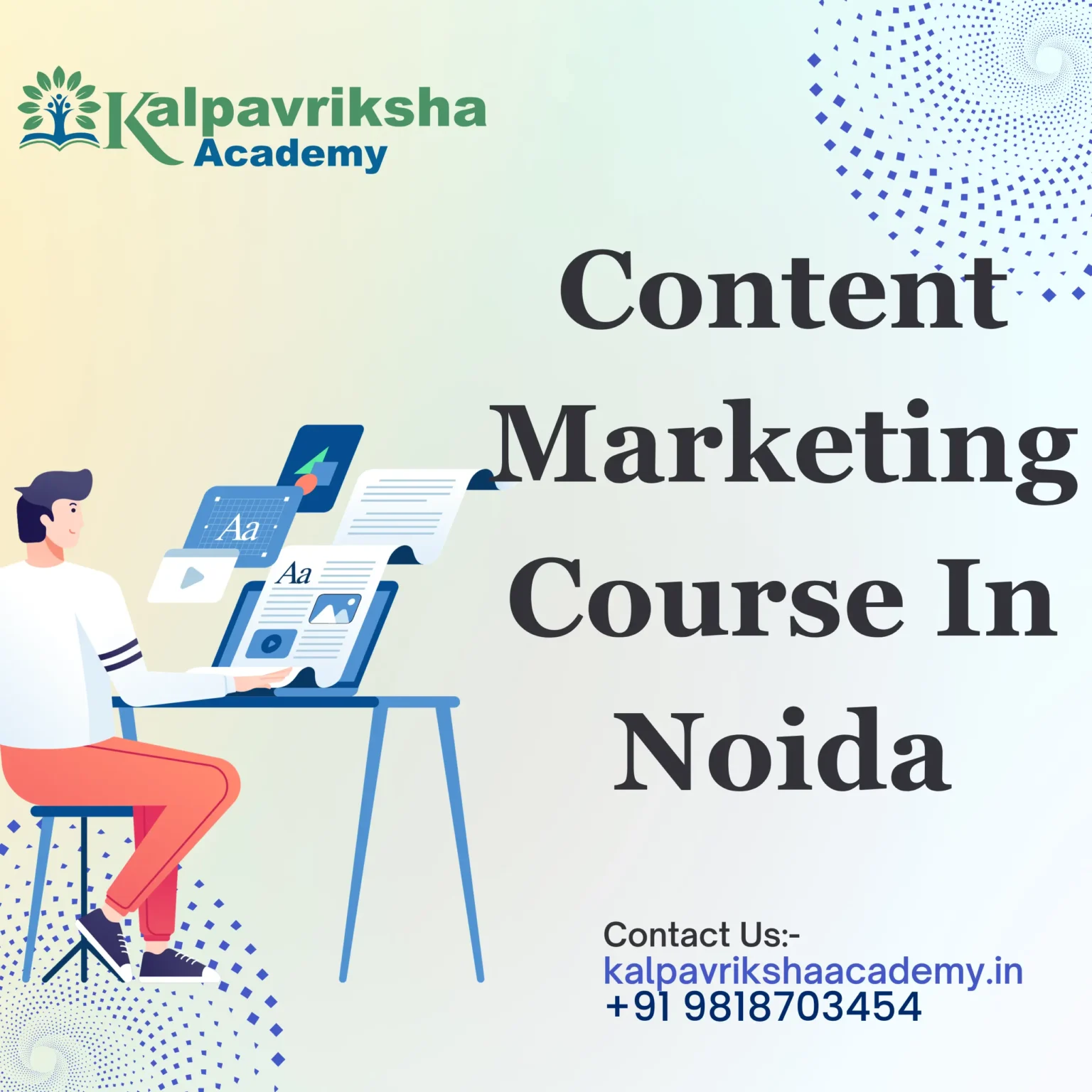 Content Marketing Course in Noida - Kalpavriksha Academy