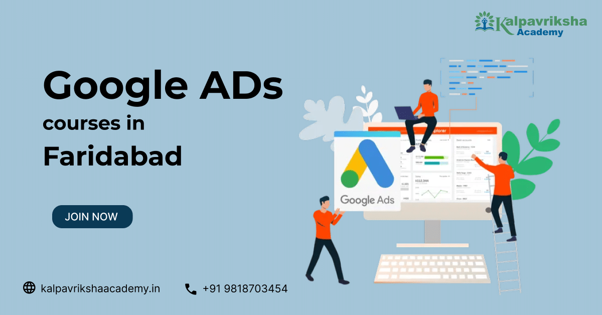Google Ads Course in Faridabad | Kalpavriksha Academy