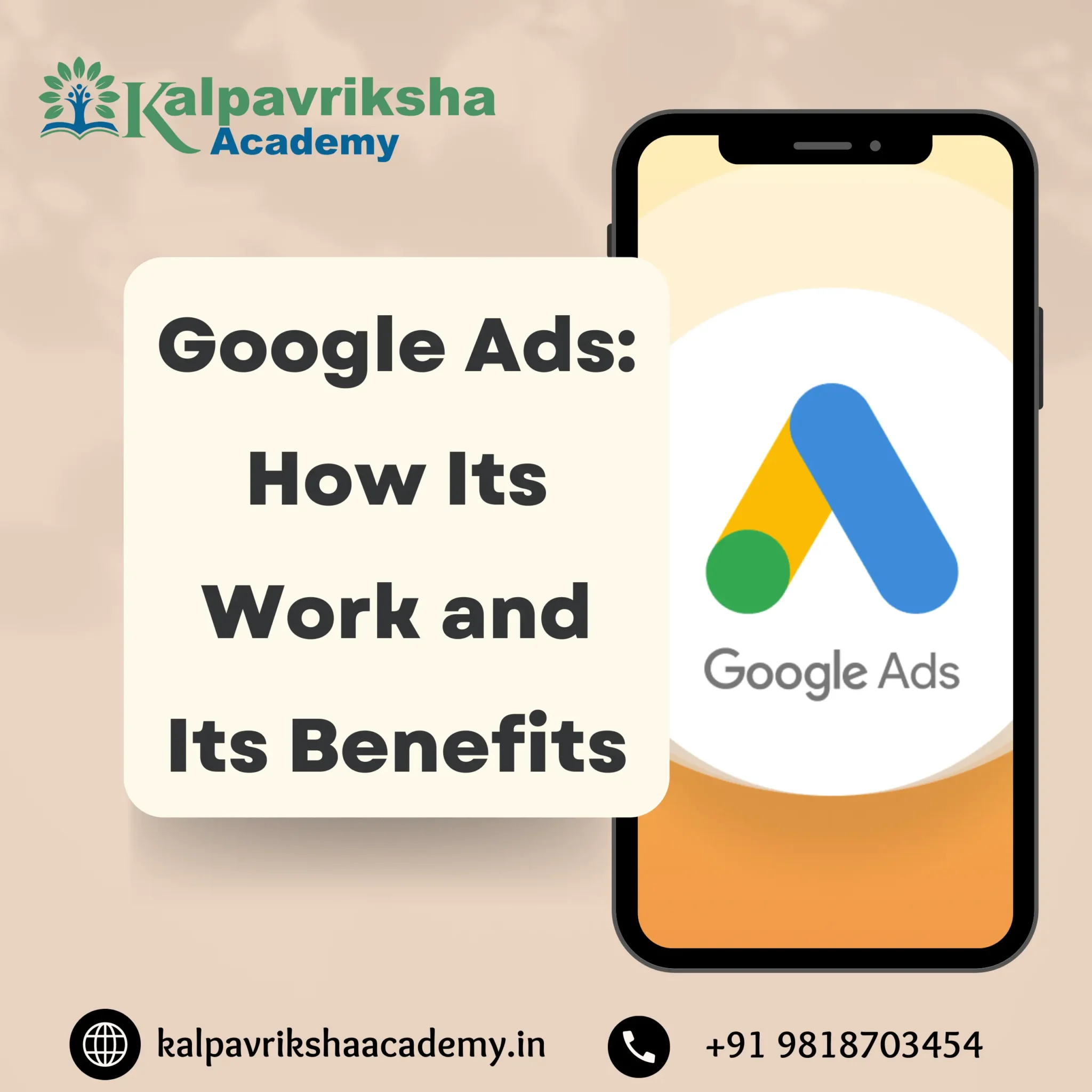 Google Ads: How Its Work and Its Benefits