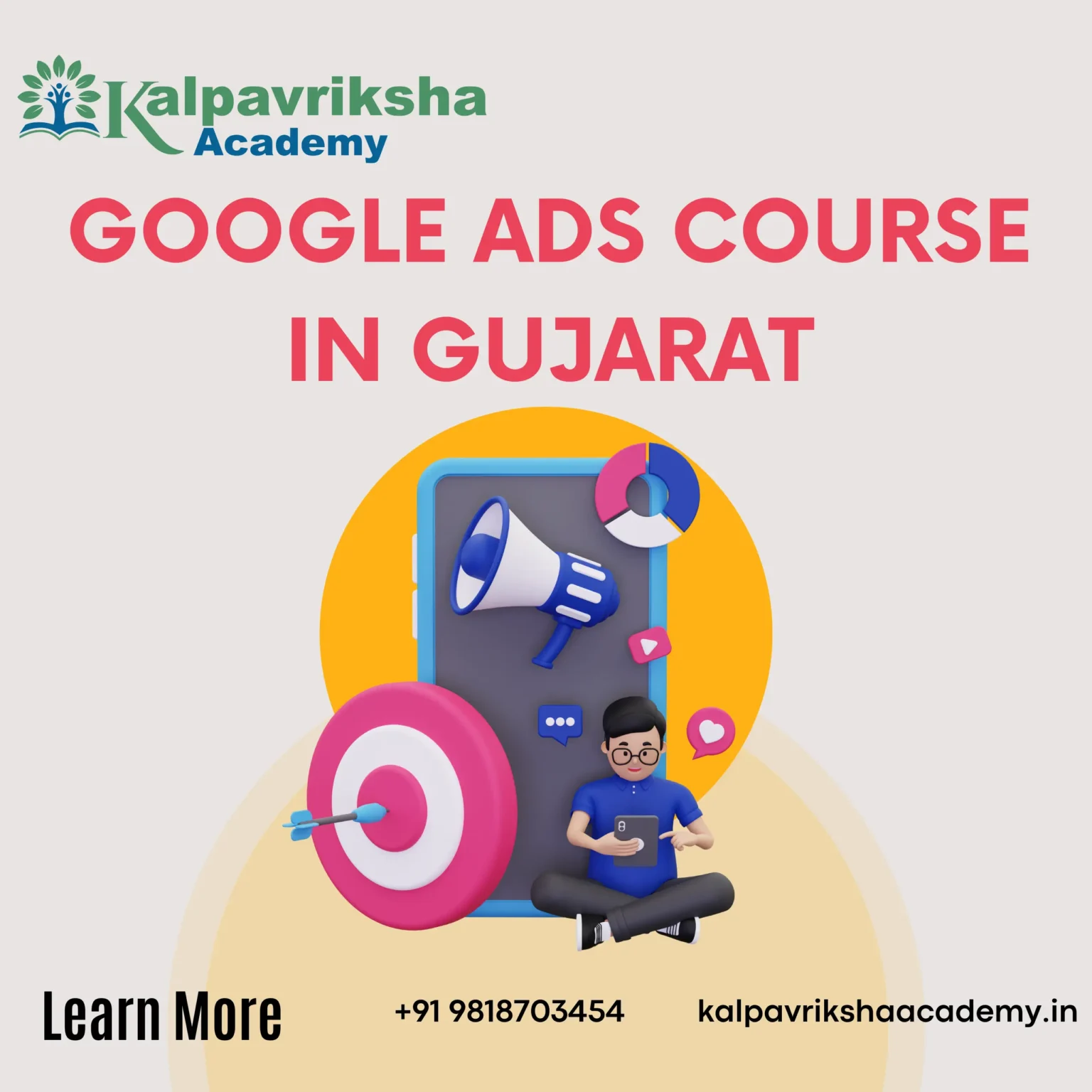 Advanced Google Ads Course In Gujarat - Kalpavriksha Academy