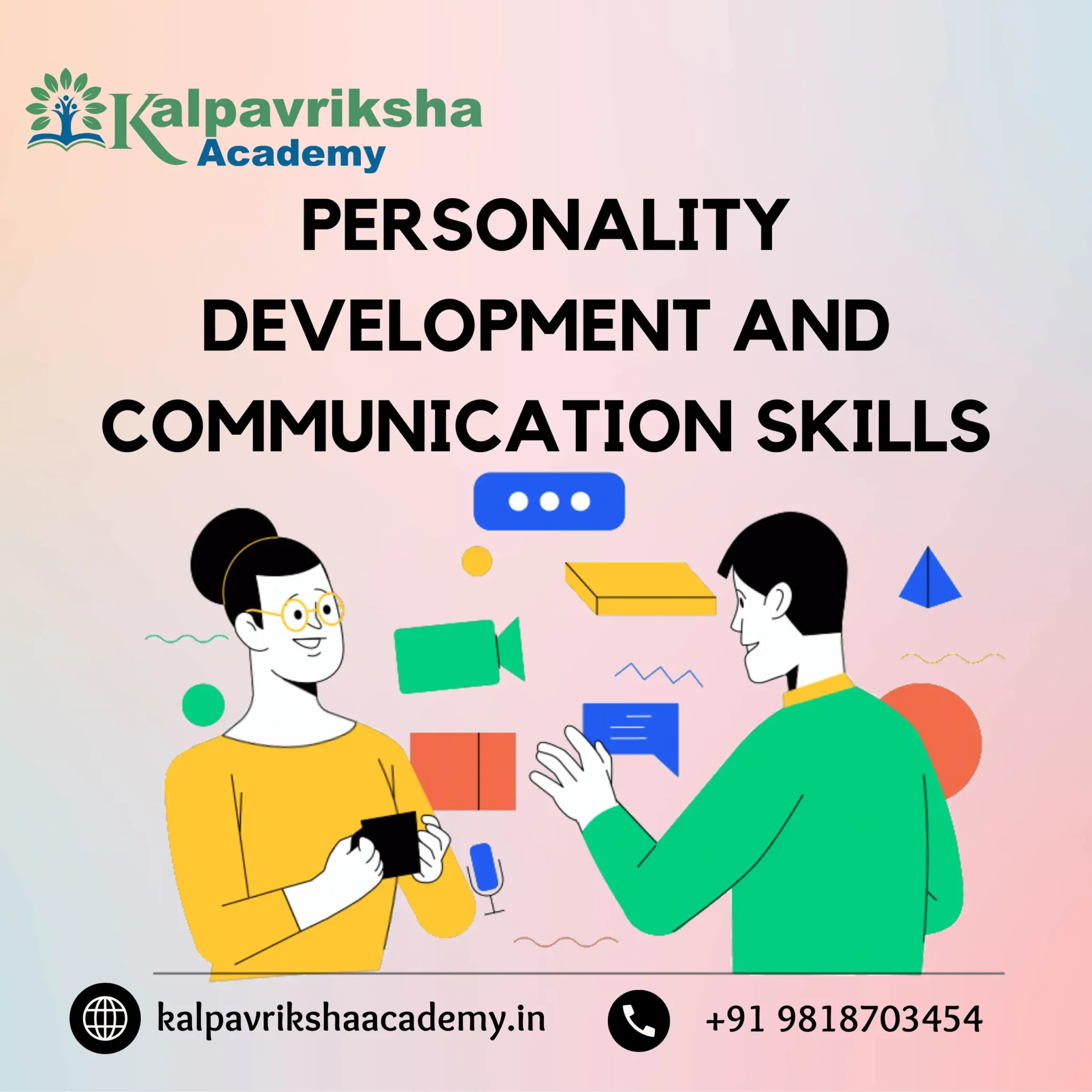 Personality Development and Communication Skills