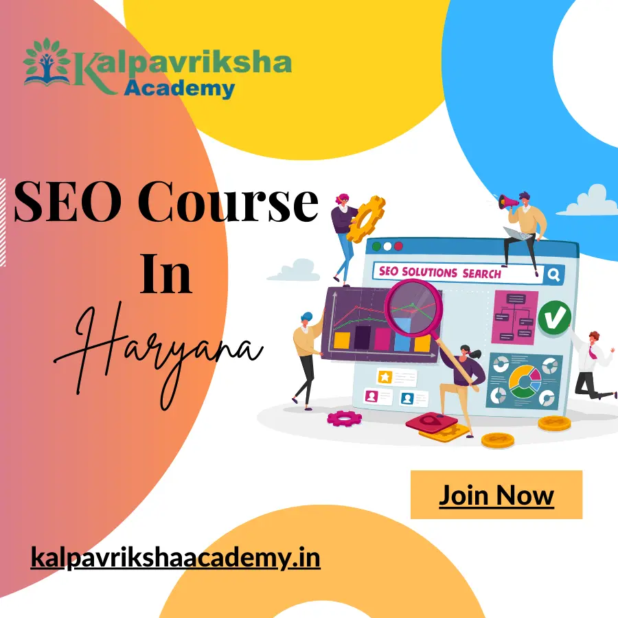 SEO Course In Haryana - Kalpavriksha Academy