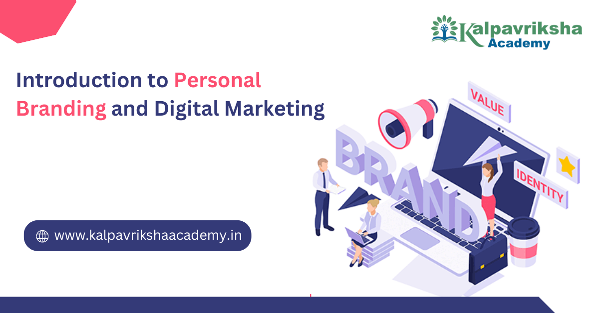 Role of Digital Marketing in Building a Strong Personal Brand
