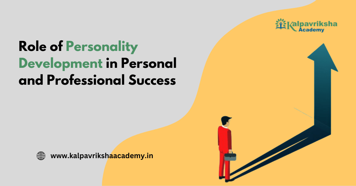 Role of Personality Development in Professional Success