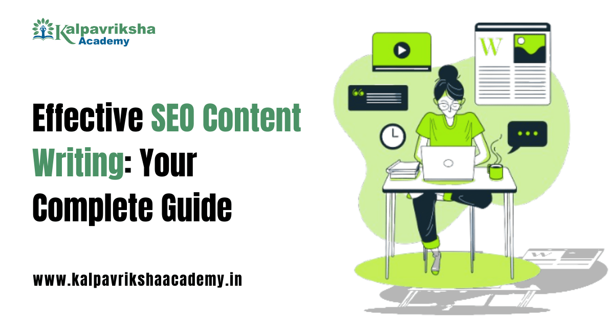 Effective SEO Content Writing: Your Complete Guide