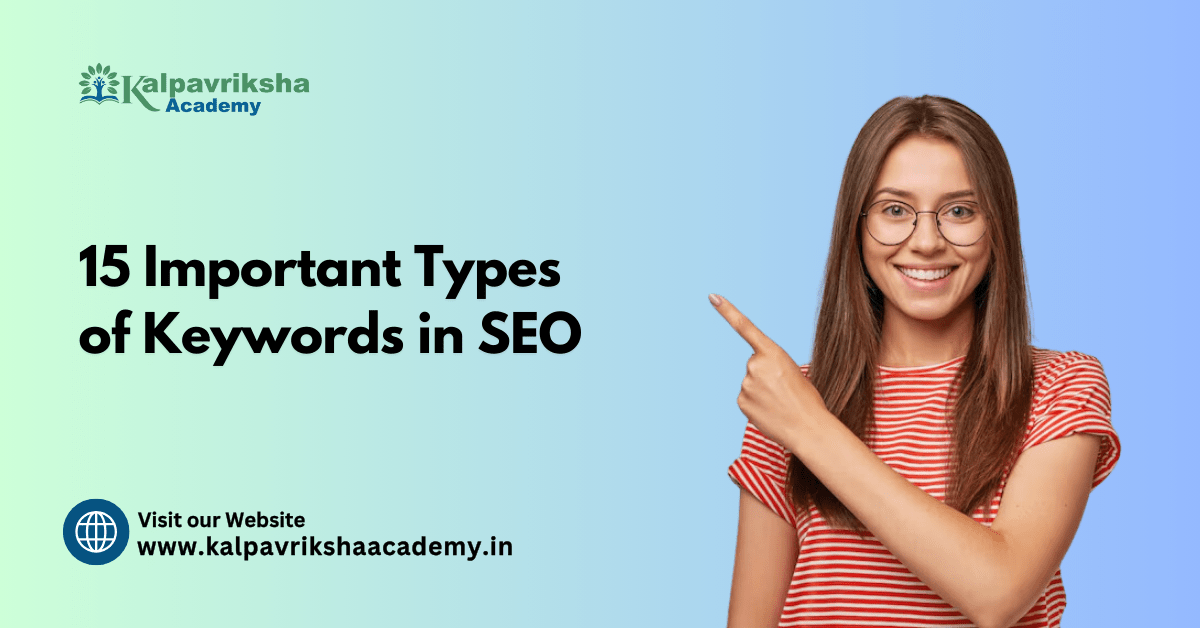 15 Important Types of Keywords in SEO with Examples