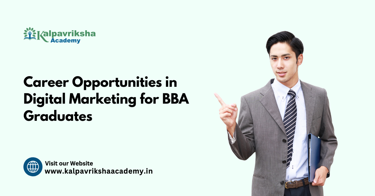 Career Opportunities In Digital Marketing for BBA Graduates