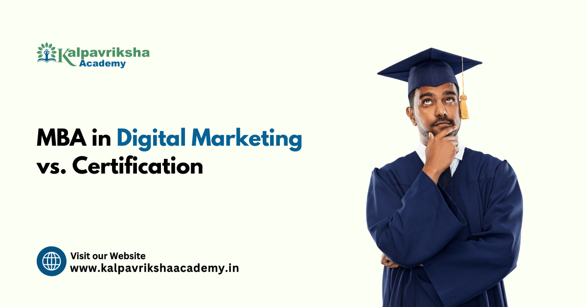 MBA in Digital Marketing vs. Certification