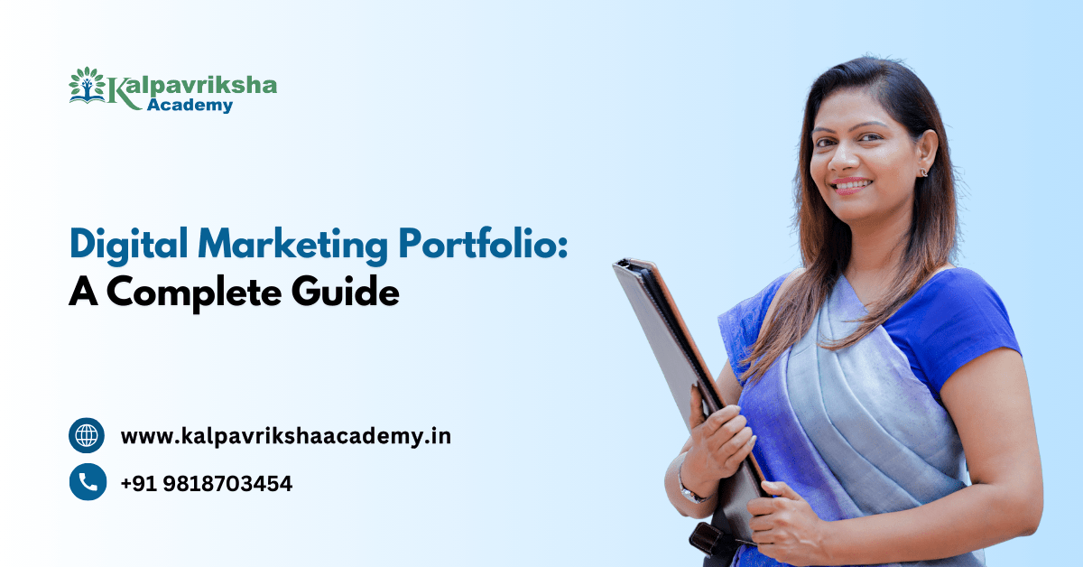 Digital Marketing Portfolio: A Complete Guide